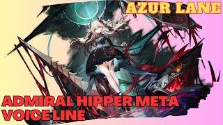 [ AZUR LANE ] Admiral Hipper META Voice Line " Japanese Audio "