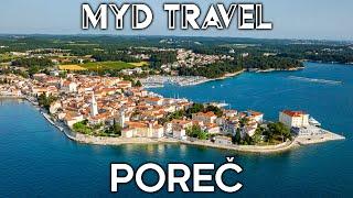 Poreč - Kroatien | MYD Travel - Folge 75 [4K]