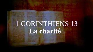 La Bible || 1 Corinthiens 13 || La Charité / l'Amour de Dieu