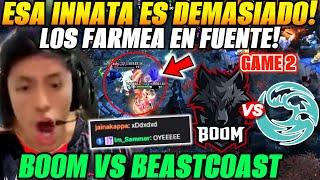 Innata OP! Los farmea en Fuente!Boom Esports vs Beastcoast Game 2 Elite League S2