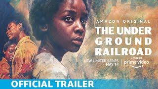 The Underground Railroad | Official Trailer | Amazon Originals