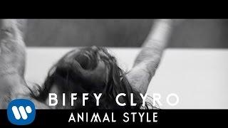 Biffy Clyro - Animal Style (Official Video)