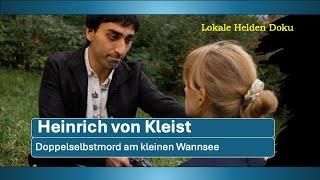 Heinrich von Kleist & Henriette Vogel: Doppelselbstmord am kleinen Wannsee