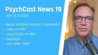 PsychCast News 19 vom 12.10.2024