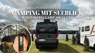 WOW!  Mit SEEBLICK und SAUNA  | Wohnmobilcamp Småland