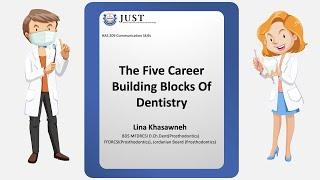 The five career building blocks for a career in Dentistry