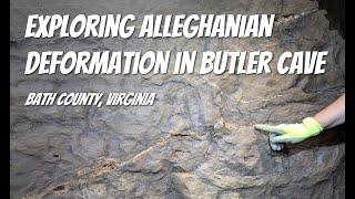 Exploring Alleghanian Deformation in Butler Cave, Bath County, VA