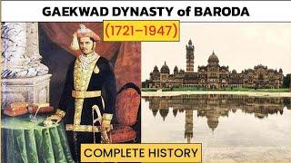 Gaekwad Dynasty of Baroda: Legacy, Rulers, and Cultural Influence | Historical Insights