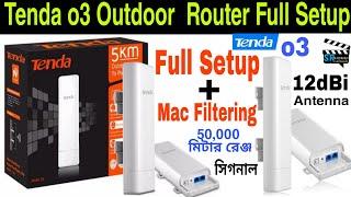 Tenda O3 Outdoor Router Setup।Tenda O3 Setup Video।O3 Full Bangla Setup।