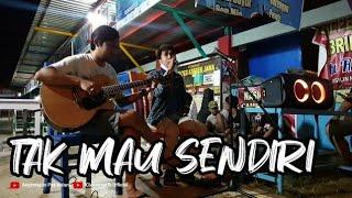 Tak Mau Dia Sendiri _ (cocer) Live angkringan pak kalam #cleankustik