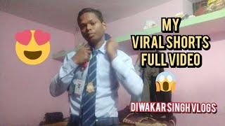 my viral shorts full video।। Diwakar Singh vlogs