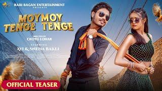 New HO Song 2024 | Moye Moye Tenge Tenge | AVI & Sneha Bakli | Chotu Lohar | Promo video