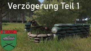 ARMA 3 | Verzögerungsgefecht Teil 1 | Hellanmaa | PzGrenBtl 412