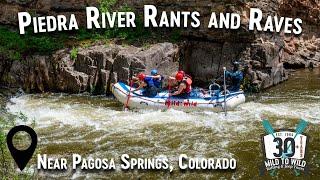 Beyond The Rapids: Guest Insights From The Piedra River