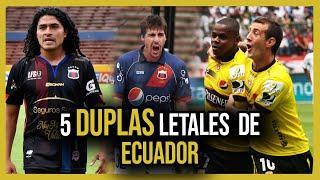 5 DUPLAS recordados por TODOS en el Fútbol ECUATORIANO | Galería del Gol