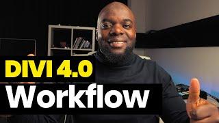 Divi 4.0 tutorial - Divi Design Workflow