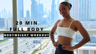 20 Min Full Body BODYWEIGHT WORKOUT  at Home 