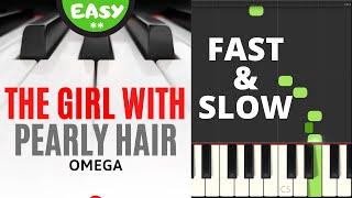 The Girl with Pearly Hair I Gyöngyhajú lány I Omega I Easy Piano Tutorial Sheets Music for Beginners