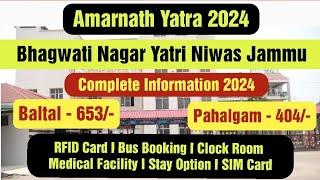 Bhagwati Nagar Yatri Niwas Jammu I Amarnath Budget Trip I Amarnath Yatra 2024 I Complete Tour Guide