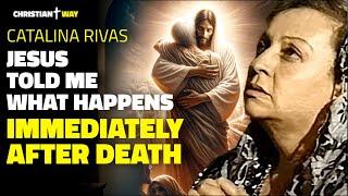 What Awaits Us After Death: The Revelations of Jesus to Catalina Rivas!