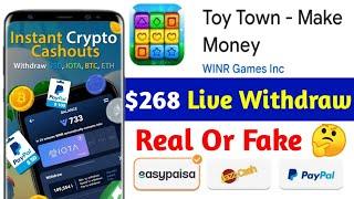 Toy Town - Make Money is real or fake | game khel kar paise kamaye | Toy Town-Make Money Withdrawal