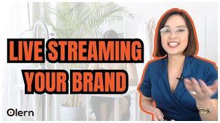 Why LIVESTREAM your BRAND | A New and Easy Way to Market and Engage Your Audience