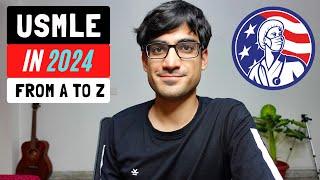 USMLE - Everything You Need To Know in 2024 | From USMLE Step 1 To Residency