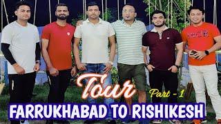 Farrukhabad to Rishikesh Tour | Part-1| Team Sankalp | Saarvasri Herbs | Rishikesh Shivpuri Camp