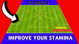  IMPROVE YOUR STAMINA AND ENDURANCE / 12 SOCCER ENDURANCE DRILLS