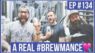 A Real Brewmance with Justin MacNeill & Marc Plante (Stray Dog) | Beer & Other Shhh Podcast #134