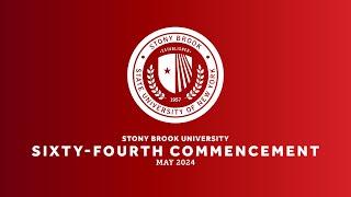 Stony Brook University 2024 Main Commencement Ceremony