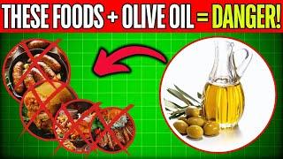 Never Eat Olive Oil with These 5 Foods at any cost – Only Eat It with These 5! (Holistic Health)