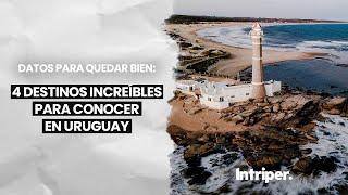  4 DESTINOS de Uruguay que debes visitar en 2024