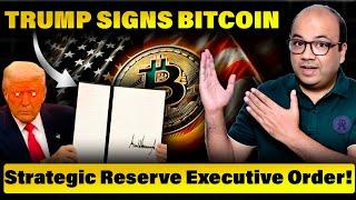 Trump Signs Bitcoin Strategic Reserve Executive Order!