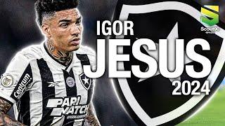 Igor Jesus 2024 - Sublime Skills, Assists & Goals - Botafogo | HD