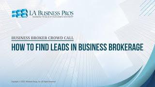 How to Find Leads in Business Brokerage