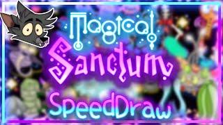 The Magical Sanctum Speeddraw || My Singing Monsters || Rafa Mations12