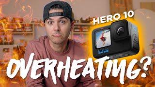 GOPRO HERO 10 - OVERHEATING TEST AND GOPRO'S RESPONSE!