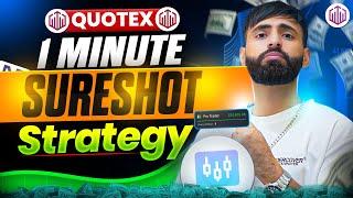 Quotex 1 Minute Sure Shot Strategy || Quotex Trading Strategy - Quotex BUG