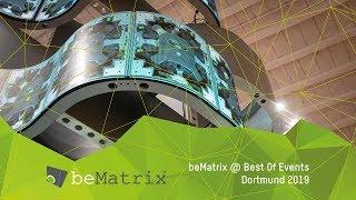 beMatrix @ Best of Events 2019 (DE)