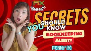 Secret you Soild Know "BOOKKEEPING ALERT"