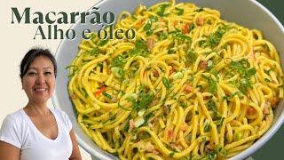 MACARRÃO ALHO E ÓLEO | O meu jeito de preparar muito rápido e saboroso