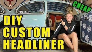 DIY CUSTOM HEADLINER | VW BEETLE THE SPEEDLE