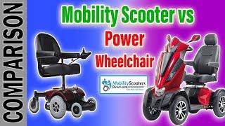 ️What's the Difference   Mobility Scooter VS Power Wheelchair