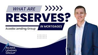 Mortgage 101: What are Reserves?