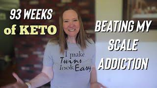 Week 93 Keto and Intermittent Fasting Results | No Weigh in May | Staying off the scale this month