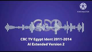 CBC TV Egypt Ident 2011-2014 AI Extended Version 2