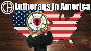 Lutherans in America | Casual Historian