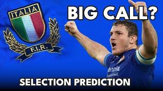 BIG selection call?! - I predict Italy’s selection for Ireland match [6 Nations Rugby]