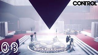 08 Control (Black Rock Quarry) (No Commentary) Gameplay